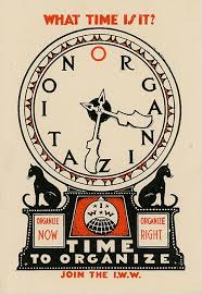 IWW organizing poster