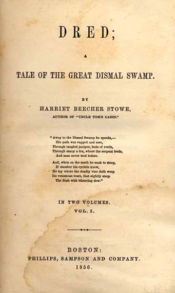 Harriet Beecher Stowe's 2nd book: "Dred" with a character modeled after Vesey